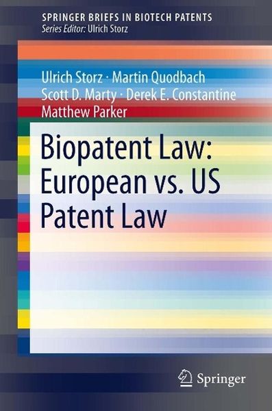 Produktbild: Biopatent Law: European vs. US Patent Law