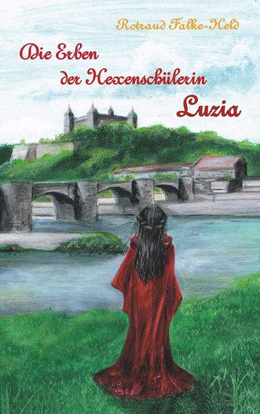 Produktbild: Die Erben der Hexensch&uuml;lerin: Luzia