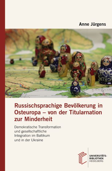 Produktbild: Russischsprachige Bev&ouml;lkerung in Osteuropa &ndash; von der Titularnation zur Minderheit