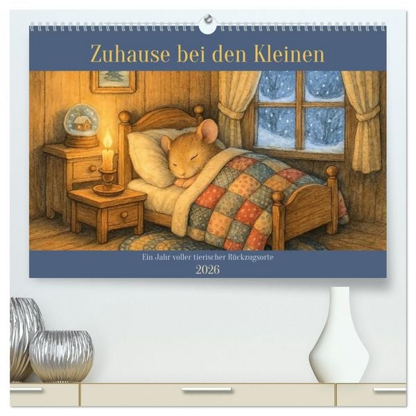 Produktbild: Zuhause bei den Kleinen. Ein Jahr voller tierischer R&uuml;ckzugsorte. (hochwertiger Premium Wandkalender 2026 DIN A2 quer), Kunstdruck in Hochglanz