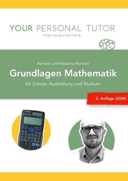 Produktbild: Gr&uuml;ne Reihe - Naturwissenschaftliches Grundwissen f&uuml;r Schule und Studium / Grundlagen Mathematik f&uuml;r Schule, Ausbildung und Studium (1. Auflage)