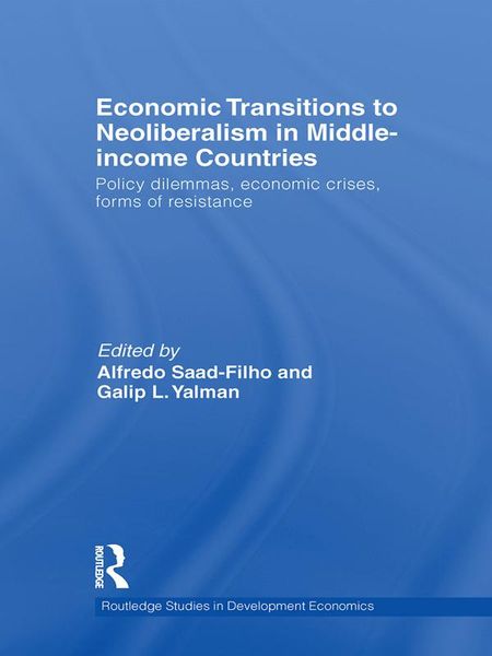 Produktbild: Economic Transitions to Neoliberalism in Middle-Income Countries