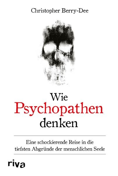 Produktbild: Wie Psychopathen denken
