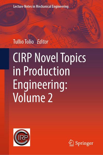 Produktbild: CIRP Novel Topics in Production Engineering: Volume 2