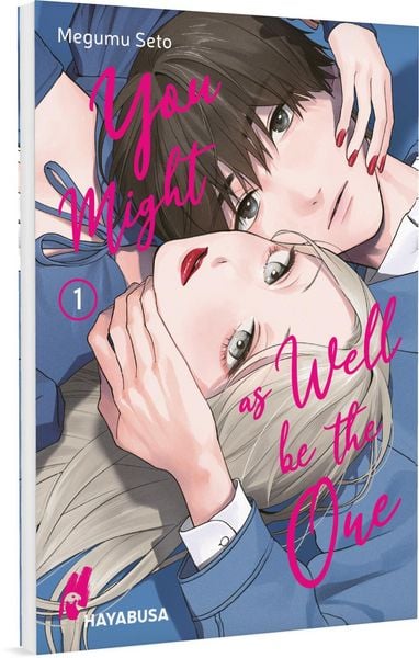 You Might as Well be the One 1, Taschenbuch von Megumu Seto, Carlsen, 9783551625649
