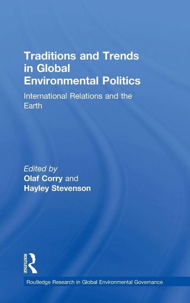 Produktbild: Traditions and Trends in Global Environmental Politics