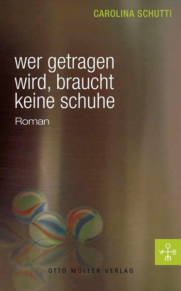 Produktbild: Wer getragen wird, braucht keine Schuhe