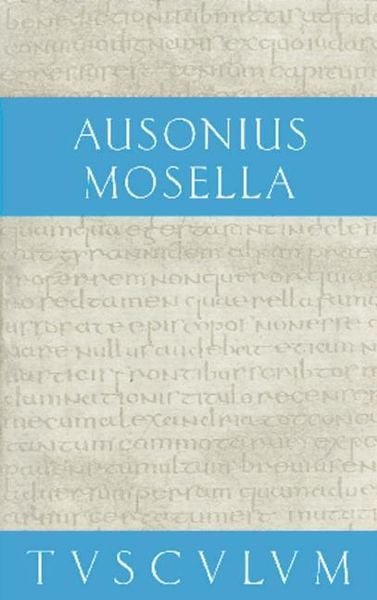 Produktbild: Mosella / Der Briefwechsel mit Paulinus / Bissula