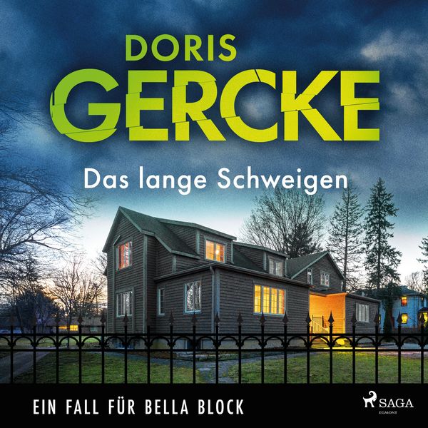 Produktbild: Das lange Schweigen &ndash; Ein Fall f&uuml;r Bella Block