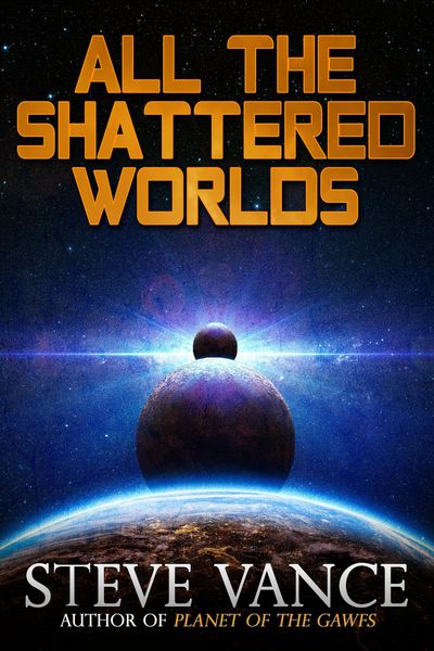 Produktbild: All the Shattered Worlds