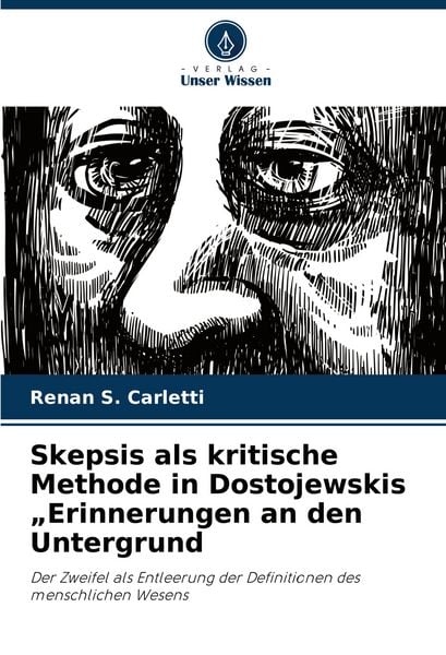 Produktbild: Skepsis als kritische Methode in Dostojewskis "Erinnerungen an den Untergrund