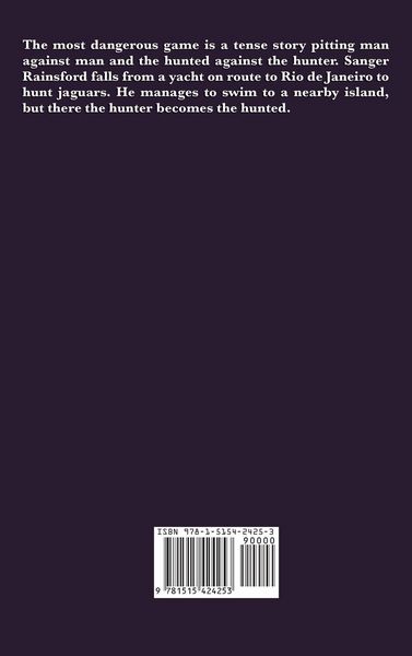 Produktbild: The Most Dangerous Game - A Classic Tale of Survival, Suspense, and the Hunter Hunted