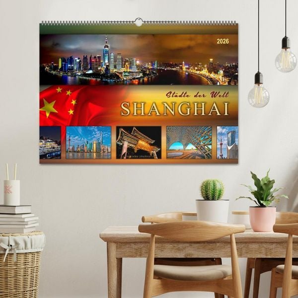 Produktbild: St&auml;dte der Welt - Shanghai (Wandkalender 2026 DIN A2 quer), CALVENDO Monatskalender