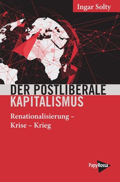 Produktbild: Der postliberale Kapitalismus