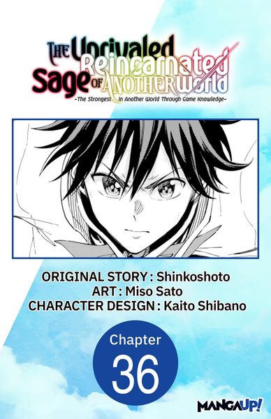 Produktbild: The Unrivaled Reincarnated Sage of Another World -The Strongest in Another World Through Game Knowledge- #036