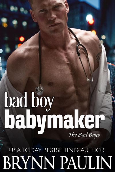 Produktbild: Bad Boy Babymaker (The Bad Boys, #3)