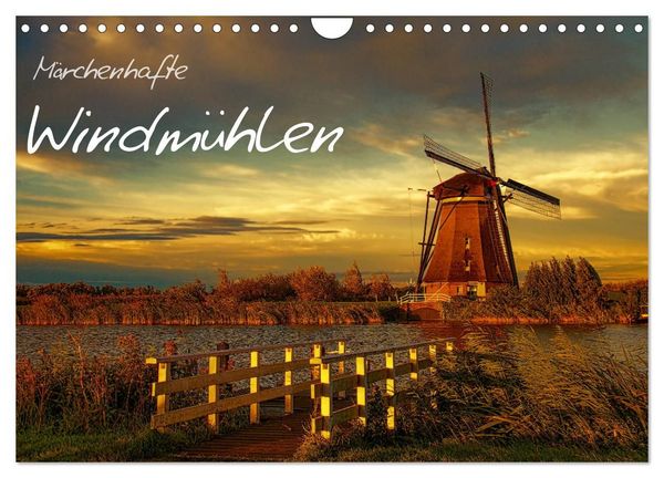 Produktbild: M&auml;rchenhafte Windm&uuml;hlen (Wandkalender 2027 DIN A4 quer), CALVENDO Monatskalender
