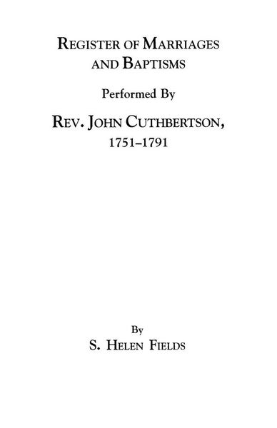 Produktbild: Register of Marriages and Baptisms Performed by REV. John Cuthbertson, Covenanter Minister, 1751-1791