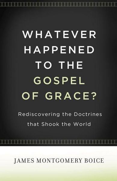 Produktbild: Whatever Happened to the Gospel of Grace?