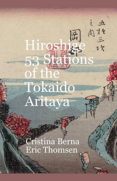 Produktbild: Hiroshige 53 Stations of the Tokaido Aritaya