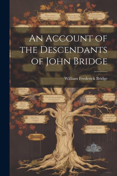 Produktbild: An Account of the Descendants of John Bridge