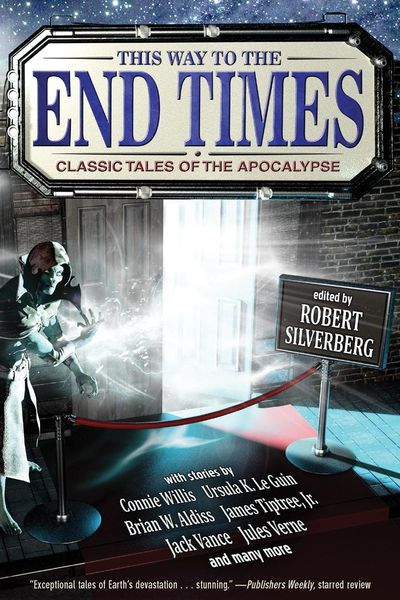 Produktbild: This Way to the End Times: Classic Tales of the Apocalypse