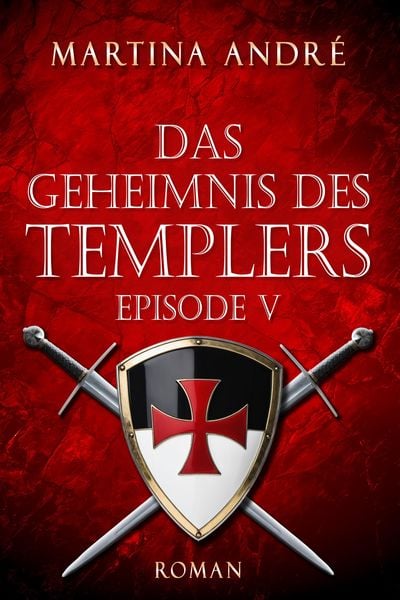 Produktbild: Das Geheimnis des Templers - Episode V: T&ouml;dlicher Verrat (Gero von Breydenbach 1)