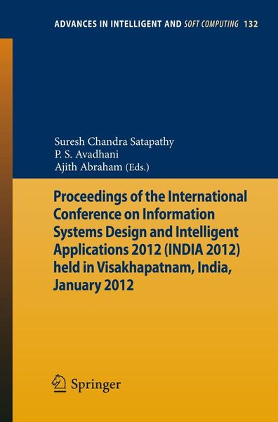 Produktbild: Proceedings of the International Conference on Information Systems Design and Intelligent Applications 2012 (India 2012) held in Visakhapatnam, India,