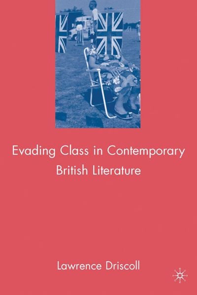 Produktbild: Evading Class in Contemporary British Literature