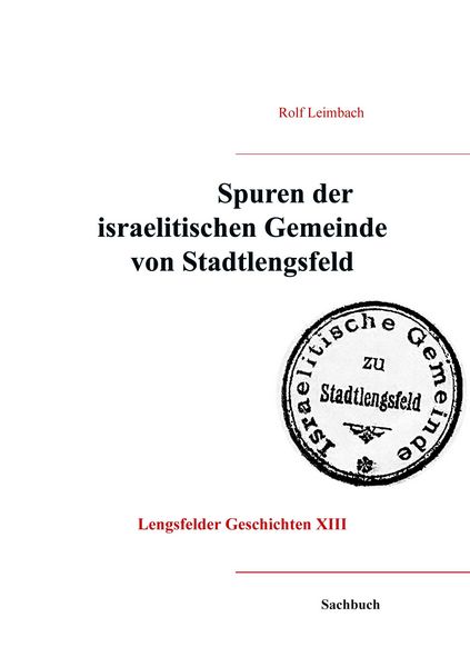 Produktbild: Spuren der israelitischen Gemeinde von Stadtlengsfeld