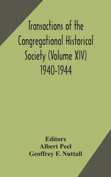 Produktbild: Transactions Of The Congregational Historical Society (Volume Xiv) 1940-1944