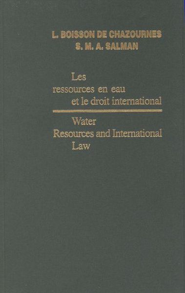 Produktbild: Water Resources and International Law / Les Ressources En Eau Et Le Droit International