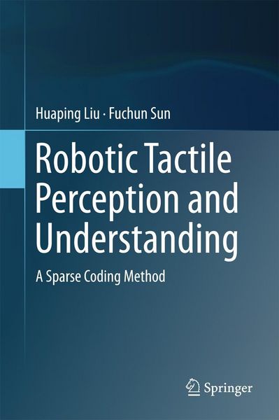 Produktbild: Robotic Tactile Perception and Understanding