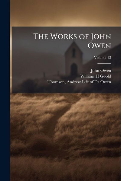 Produktbild: The Works of John Owen