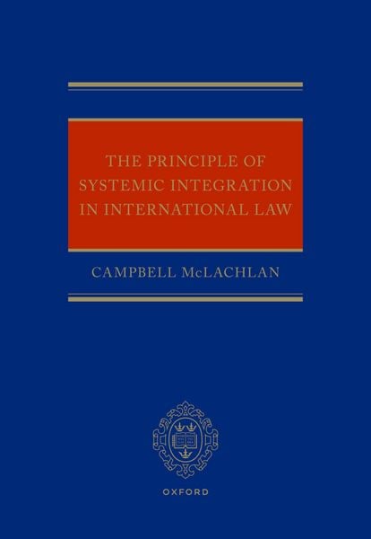 Produktbild: The Principle of Systemic Integration in International Law