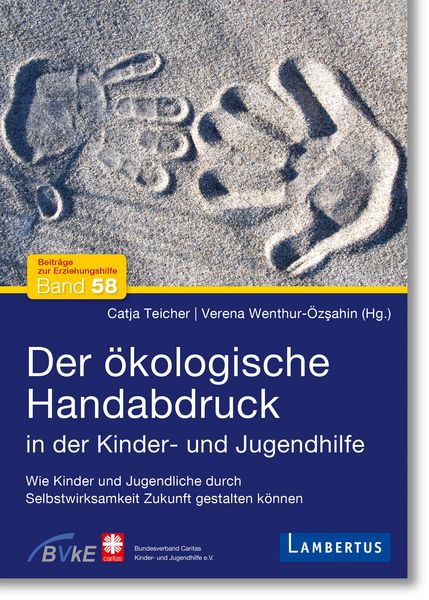 Produktbild: Der &ouml;kologische Handabdruck in der Kinder- und Jugendhilfe