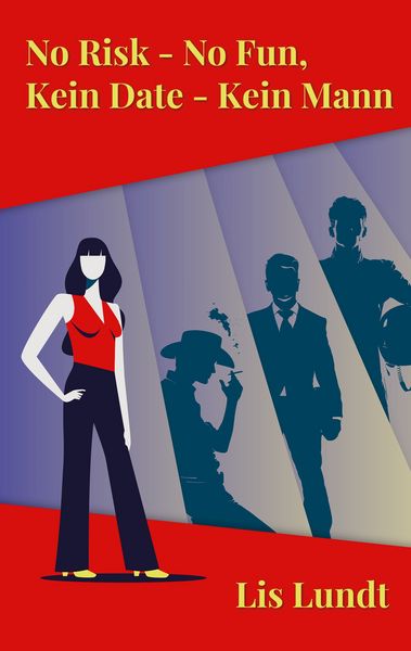 Produktbild: No Risk - No Fun, Kein Date - kein Mann