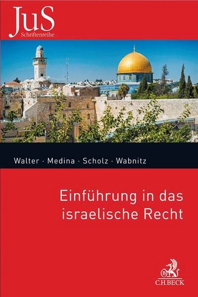 Einführung in das israelische Recht, Taschenbuch von , C.H. Beck, 9783406711398