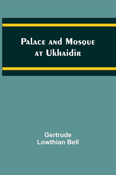 Produktbild: Palace and Mosque at Ukhaidir