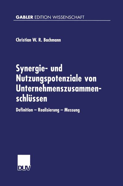 Produktbild: Synergie- und Nutzungspotenziale von Unternehmenszusammenschl&uuml;ssen