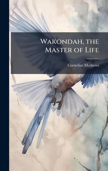 Produktbild: Wakondah, the Master of Life