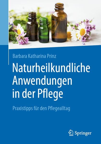 Produktbild: Naturheilkundliche Anwendungen in der Pflege