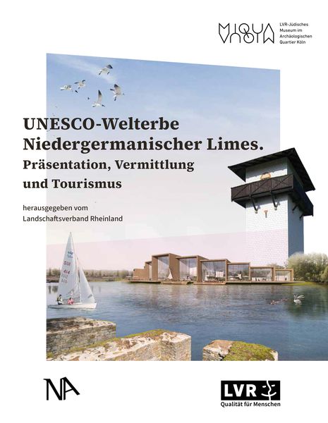 Produktbild: UNESCO-Welterbe Niedergermanischer Limes