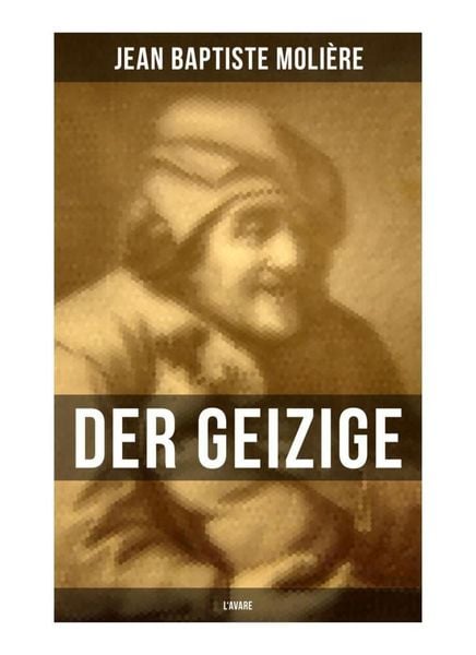 Produktbild: Der Geizige (L'Avare)