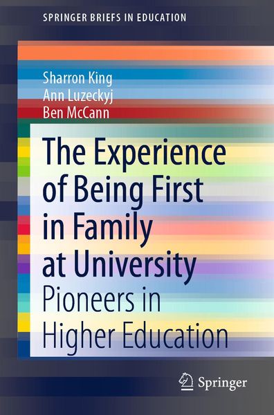 Produktbild: The Experience of Being First in Family at University