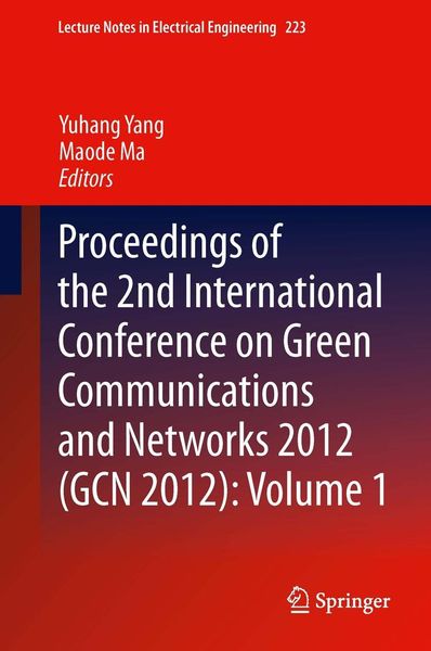 Produktbild: Proceedings of the 2nd International Conference on Green Communications and Networks 2012 (GCN 2012): Volume 1