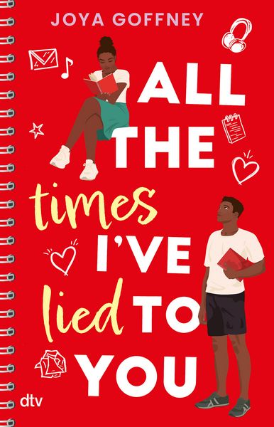 All the times I’ve lied to you, Taschenbuch von Joya Goffney, dtv, 9783423741255