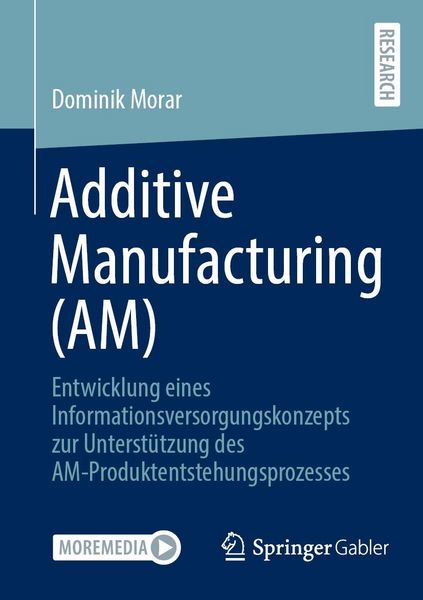 Produktbild: Additive Manufacturing (AM)