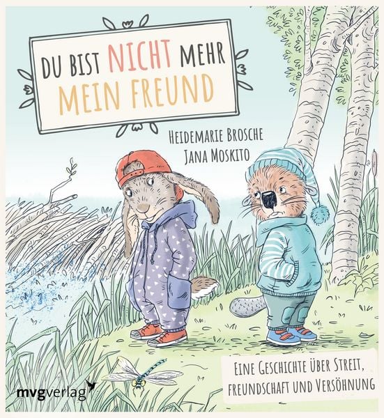 Produktbild: Du bist nicht mehr mein Freund!