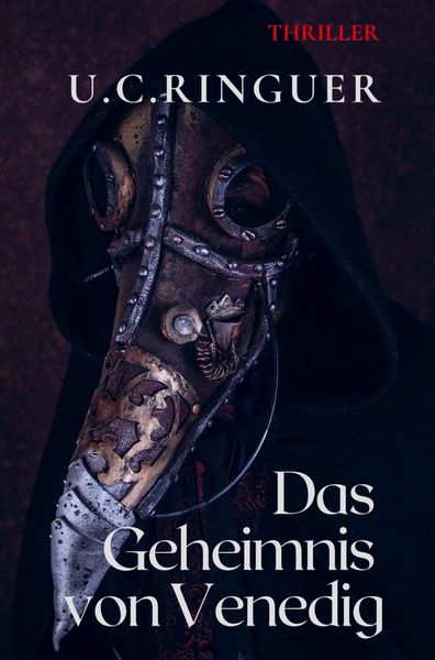 Das Geheimnis von Venedig, Taschenbuch von U. C. Ringuer, Bookmundo Direct, 9789403614281